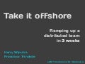 Take it Offshore