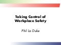 Taking Control Of Workplace Safety