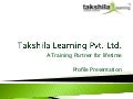 Takshila profile