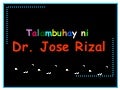 Talambuhay ni dr. jose rizal