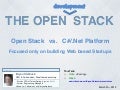 Open Stack vs .NET Stack - For Startups