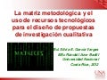 Matríz Metodológica