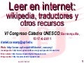 Leer en la red: wikipedia, traductores y otros recursos