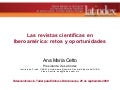 Revistas científicas en Iberoamérica: retos y oportunidades- Cetto