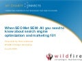 Tamera Kremer - When SEO Met SEM: All You Need To Know About Search Engine Optimization And Marketing