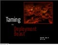 Taming the Deployment Beast