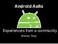 Experiences from a community - AndroidTampere presentation