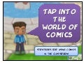 Tap Into The World Of Comics #2:Comic Version