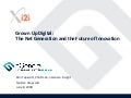 Grown Up Digital: The Net Generation and the Future of Innovation
