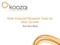 Killer Keyword Research Tools for Killer Content