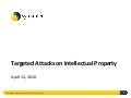 Targeted Attacks on Intellectual Property