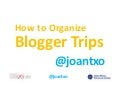 How to organisse blogger trips. TBex Europe 2012