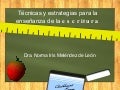 TéCnicas Y Estrategias Para La EnseñAnza De La