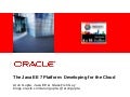 TDC 2011: The Java EE 7 Platform: Developing for the Cloud
