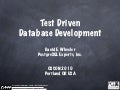 Test Driven Database Development