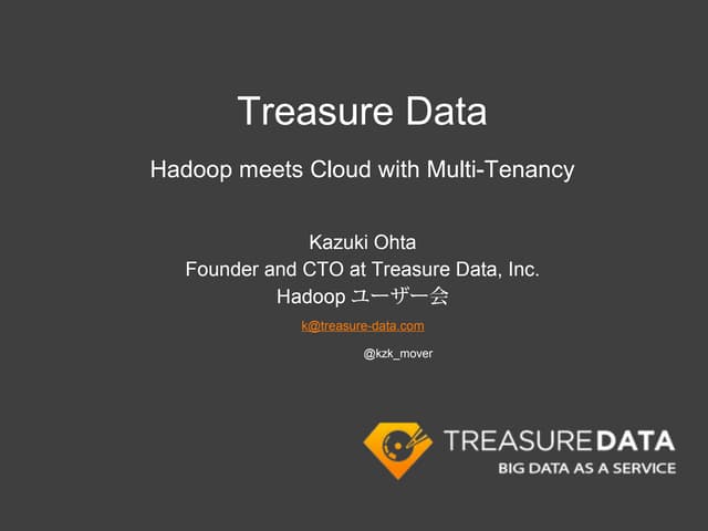 Hadoop meets Cloud with Multi-Tenancy