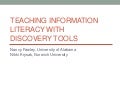 Teaching information literacy with discovery tools
