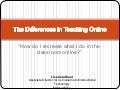 Teaching Online