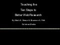 Teaching the Ten Steps to Better Web Research