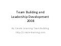 Team Building And Leadership Development 2008