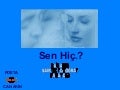  097 - Can Akin - Sen hiç..? Te amo 