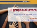 Il gruppo al lavoro