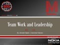 Team work and Leadership