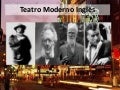Teatro Moderno Inglês