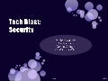 Tech Blast: Security