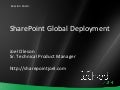 SharePoint Global Deployment with Joel Oleson
