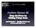 Action-Based Business Intelligence: An Approach to BI that Keeps the Focus on Getting Things Done
