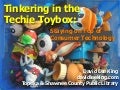 Tinkering in the Techie Toybox: Staying on top of Consumer Technology