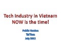 Technology Industry in Vietnam: NOW is the time