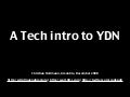 Technical Introduction to YDN
