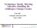Technology Trends Affecting Libraries