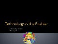 Technology as the Enabler
