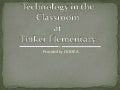 Technology in the classroom