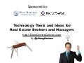 Technology Tools and Ideas for Real Estate Brokers and Managers