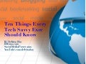 Ten Things Every Tech Savvy Exec Should Know