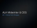 Jason Griffey&rsquo;s Slides from the ALA TechSource 2011 Midwinter Tech Wrapup