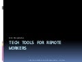 Tech Tools For Remote Workers