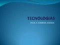 Tecnologias