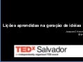 Lições aprendidas na geração de idéias