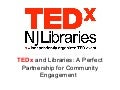 TEDx and Libraries: A Partnership for Community Engagement