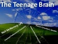 Teenage brain with audio chantilly hs
