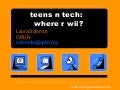 teens n tech: where r wii? (OPLIN)