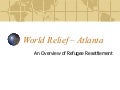 Teleconference 2    Refugee  Resettlement  Overview