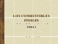 Los Combustibles Fosiles