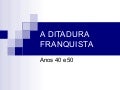 Unidade 10: Franquismo