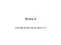 Tema 3; Herramientas de la web 2.0